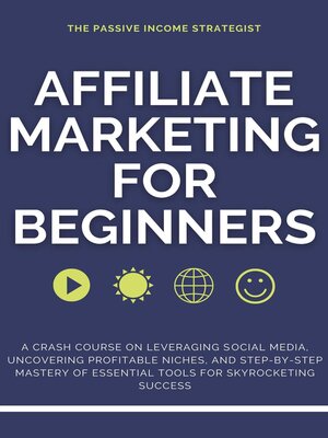 cover image of Affiliate Marketing for Beginners